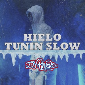 Hielo (feat. DJ Playero)