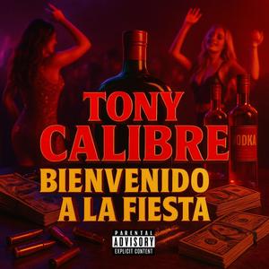 Bienvenido A La Fiesta (Explicit)