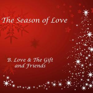 B. Love & the Gift - We Three Kings (feat. B. Love & Demond Read)