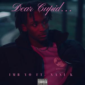 Dear Cupid... (feat. NANI K) (Explicit)