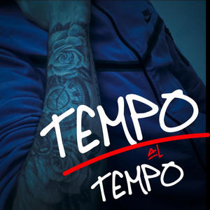 TEMPO AL TEMPO (Explicit)