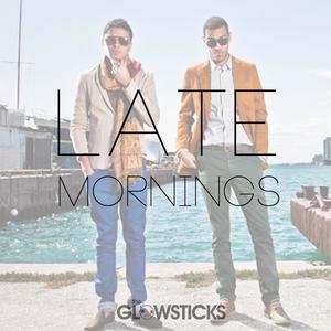 Late Mornings (Explicit)