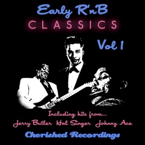 Early R and B Classics, Vol. 1