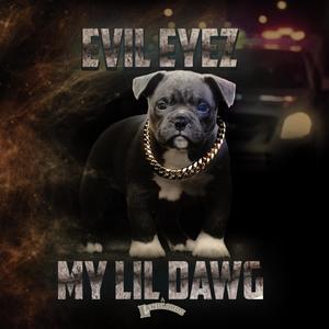 My Lil Dawg (Explicit)