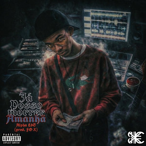 Já posso morrer amanhã (Explicit)