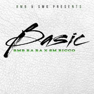 Basic 'SplurgeMix' (feat. BmB RaRa) [Explicit]