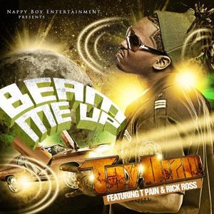 Beam Me Up (Feat. T-Pain & Rick Ross)