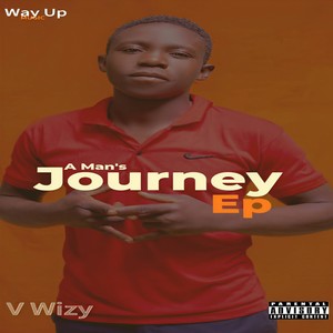 A Man's Journey Ep (Explicit)