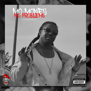 Mo Money Mo Problems (Explicit)