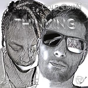 Thinking (feat. Goldee) [Explicit]