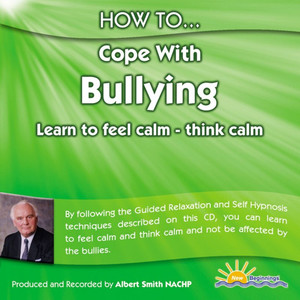 How to Cope With Bullying - Learn to Feel Calm - Think Calm