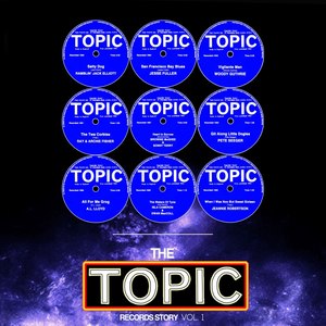 The Topic Records Story, Vol. 1