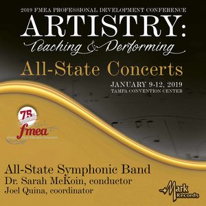 2019 Florida Music Education Association (Fmea) : All-State Symphonic Band (Live)