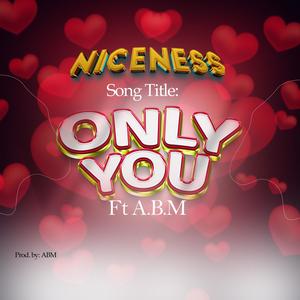 ONLY YOU (feat. ABM)