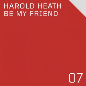 Be My Friend (Original Mix)
