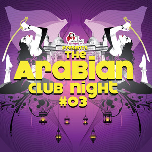 The Arabian Club Night, Vol. 3