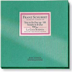 Schubert: Trio in Es-Dur für Piano, Violine und Violoncello, Op. 100 & Sonate in B-Dur für Piano, Vi