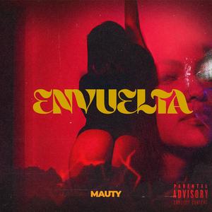 Envuelta (feat. Bills Fiend)