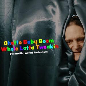 Whole lotta tweakin (feat. Ghetto Baby Boom) (Instrumental version)