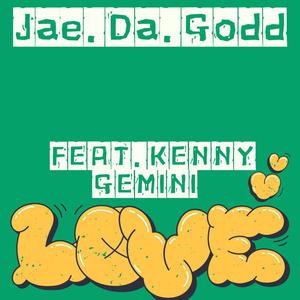 Love (feat. Kenny Gemini) (Explicit)