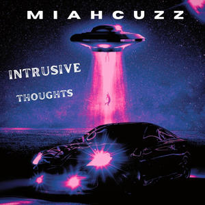 Intrusive Thoughts (Explicit)