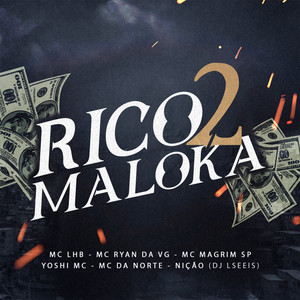 Rico Maloka 2 (Explicit)