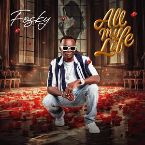 All My Life (Official Audio)