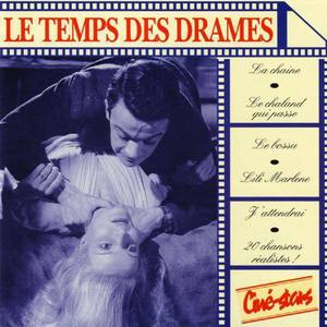 Le temps des drames