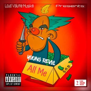 All Me (Explicit)