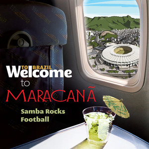 Welcome To MARACANÃ - Samba Rocks Football