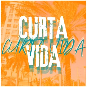 Curta Vida (Explicit)