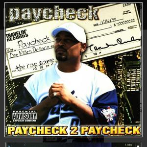 Paycheck 2 Paycheck (Explicit)