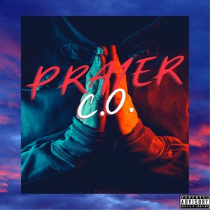 Prayers (Explicit)