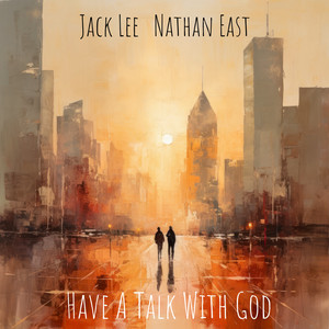 Have A Talk With God (single)