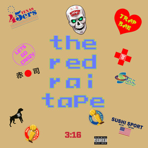 The Red Rai Tape (Explicit)