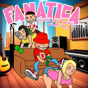 Fanática (Explicit)