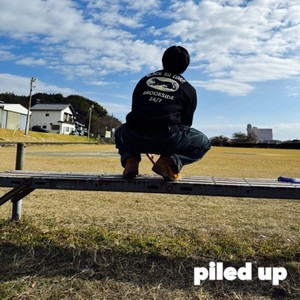 piled up (Explicit)