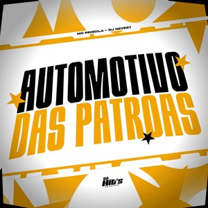 Automotivo Das Patroas (Explicit)