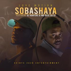 SOBASHAYA (feat. DJ HUNTERS & Mr Base Da Dj)