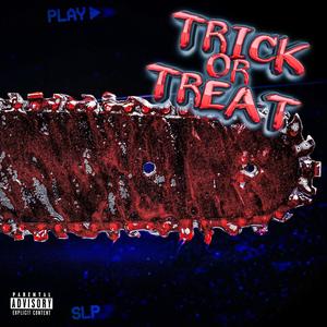 TRICK OR TREAT (feat. JayWretched) [Explicit]