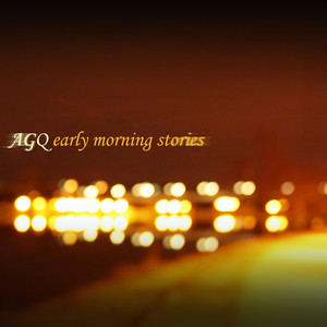 Early Morning Stories