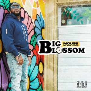 Big Blossom (Explicit)