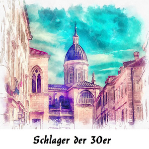 Schlager der 30er