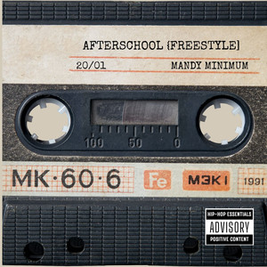 Afterschool {Freestyle} (Explicit)