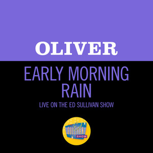 Early Morning Rain (Live On The Ed Sullivan Show, March 21, 1971)