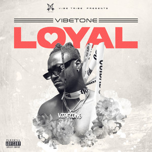 Loyal (Explicit)