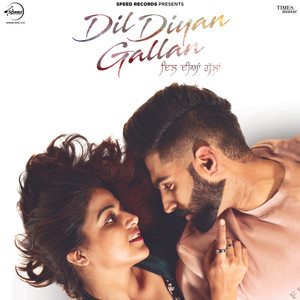 Dil Diyan Gallan (Original Motion Picture Soundtrack)