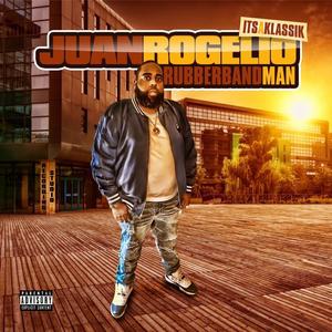 Rubberband Man (Explicit)