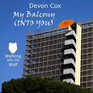 My Balcony (Into You) (feat. Devon Cox)