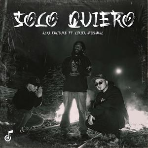 Solo Quiero(feat. Alka Culture)